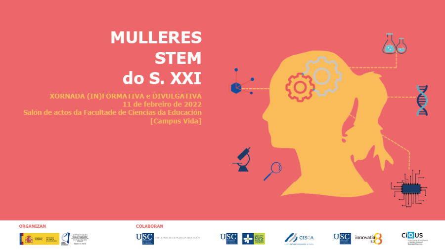 Xornada 'Mulleres STEM do S. XXI' Xornada 'Mulleres STEM do S. XXI'