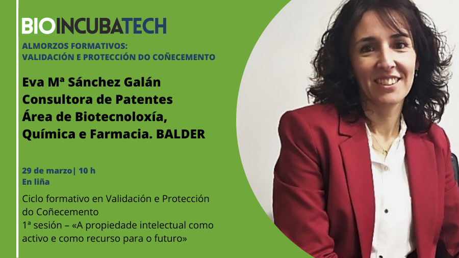 BioAlmorzos Formativos sobre Valorización e Protección do Coñecemento BioAlmorzos Formativos sobre Valorización e Protección do Coñecemento