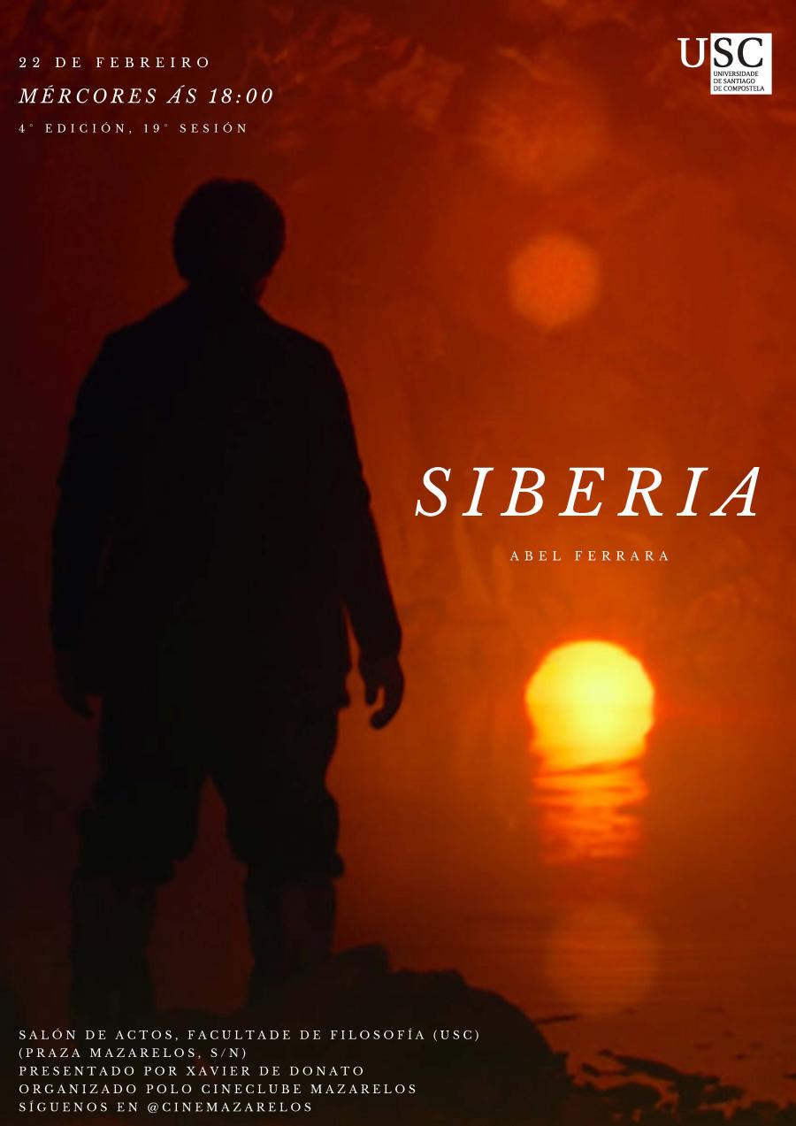 Proxección do filme 'Siberia' de Abel Ferrara Proxección do filme 'Siberia' de Abel Ferrara