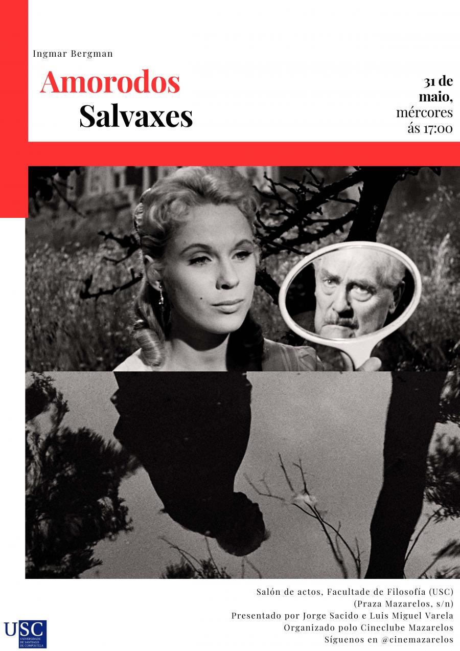 Proxección de 'Amorodos Salvaxes', de Ingmar Bergman Proxección de 'Amorodos Salvaxes', de Ingmar Bergman