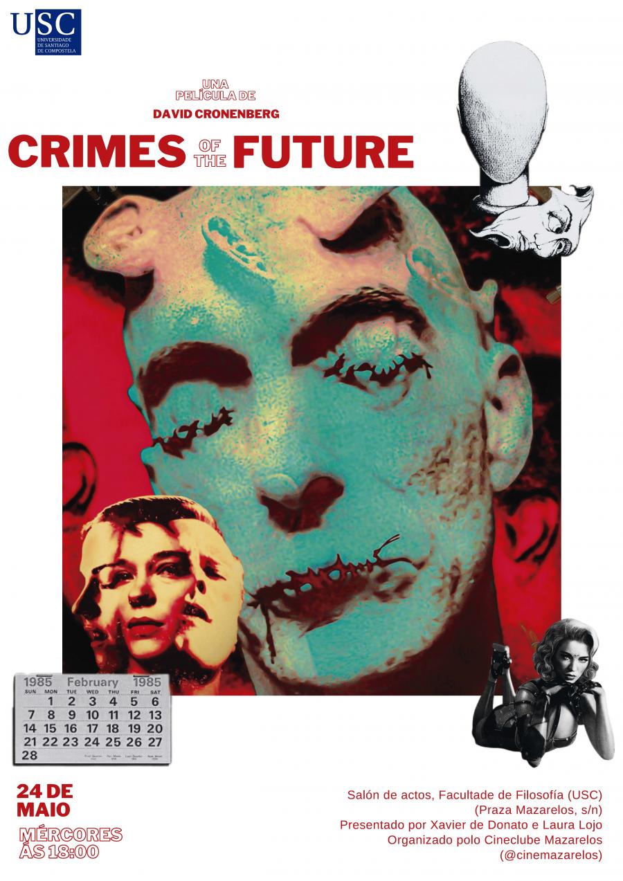 Proxección do filme 'Crimes of the Future' Proxección do filme 'Crimes of the Future'