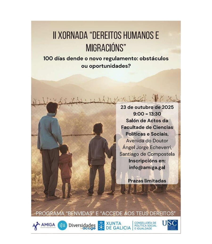 100 días do novo regulamento: obstáculos ou oportunidades? II Seminario de Dereitos Humanos e Migracións
