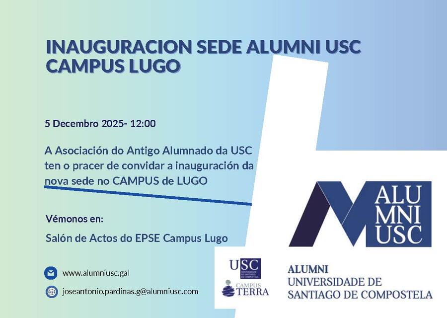 Inauguración de la nueva sede de Alumni USC en el Campus de Lugo, 5 de diciembre de 2025, 12.00 horas, Salón de Actos de la EPSE