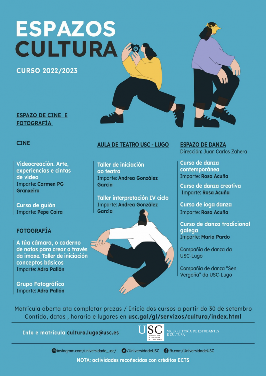 Cartel divulgativo dos Espazos Cultura USC no Campus de Lugo Cartel divulgativo dos Espazos Cultura USC no Campus de Lugo