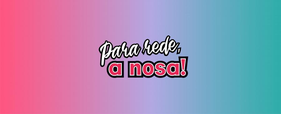 'Para rede a nosa!' é o lema desta edición de Youtubeiras 'Para rede a nosa!' é o lema desta edición de Youtubeiras