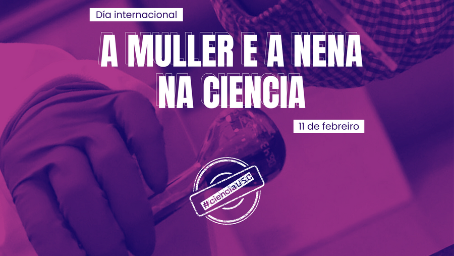 Día Internacional da Muller e a Nena na Ciencia Día Internacional da Muller e a Nena na Ciencia