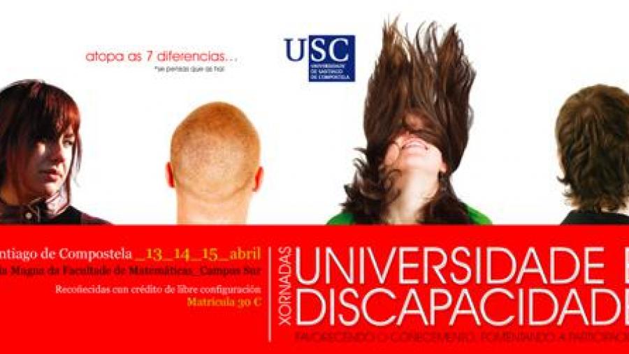 Cartel das Xornadas Universidade e Discapacidade. Favorecendo o coñecemento, fomentando a participación Cartel das Xornadas Universidade e Discapacidade. Favorecendo o coñecemento, fomentando a participación