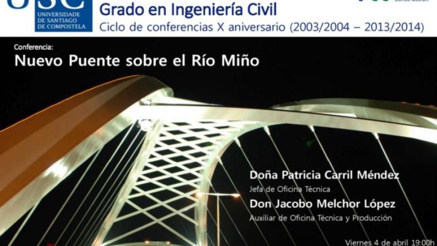 Cartaz anunciador do relatorio sobre a nova ponte do Miño Cartaz anunciador do relatorio sobre a nova ponte do Miño