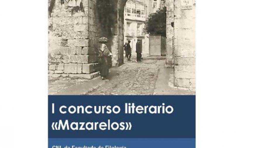 O prazo para o I Concurso literario ‘Mazarelos’ remata o 23 de setembro O prazo para o I Concurso literario ‘Mazarelos’ remata o 23 de setembro