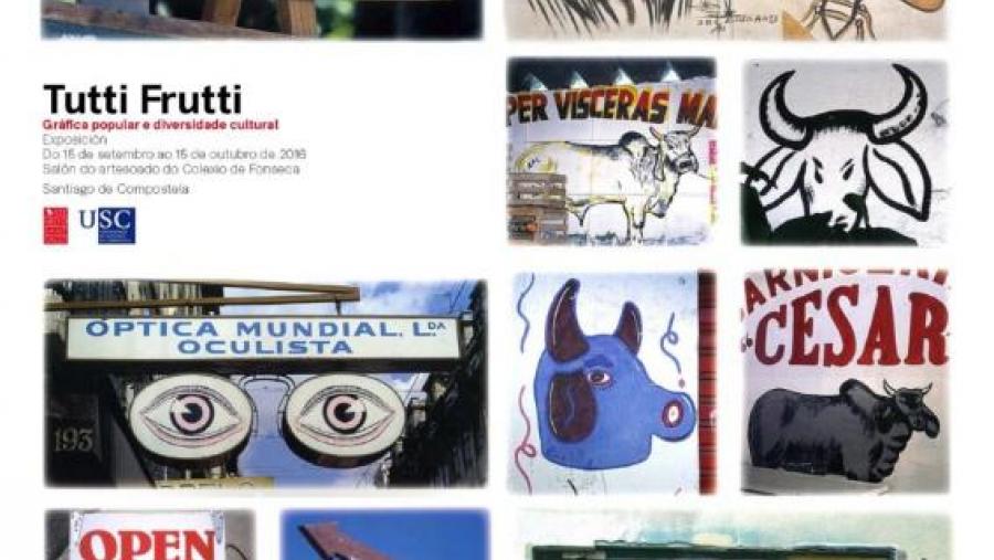 Inaugúrase este xoves en Fonseca a exposición ‘Tutti Frutti. Gráfica popular e diversidade cultural’ Inaugúrase este xoves en Fonseca a exposición ‘Tutti Frutti. Gráfica popular e diversidade cultural’