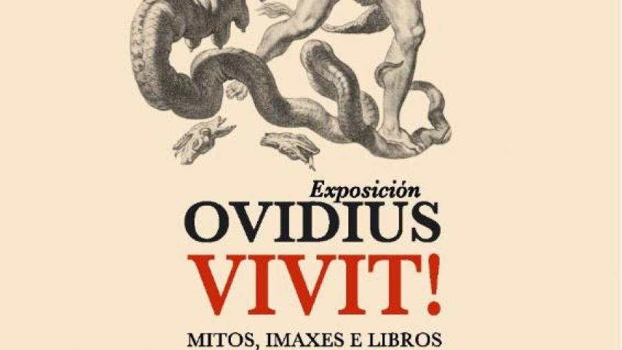 A exposición ‘Ovidius vivit!: mitos, imaxes e libros’ inaugúrase oficialmente este luns en Fonseca A exposición ‘Ovidius vivit!: mitos, imaxes e libros’ inaugúrase oficialmente este luns en Fonseca