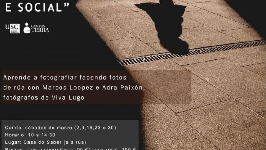 Cartaz do curso de fotografía social e de rúa impartido por Marcos Loopez e Adra Pallón Cartaz do curso de fotografía social e de rúa impartido por Marcos Loopez e Adra Pallón