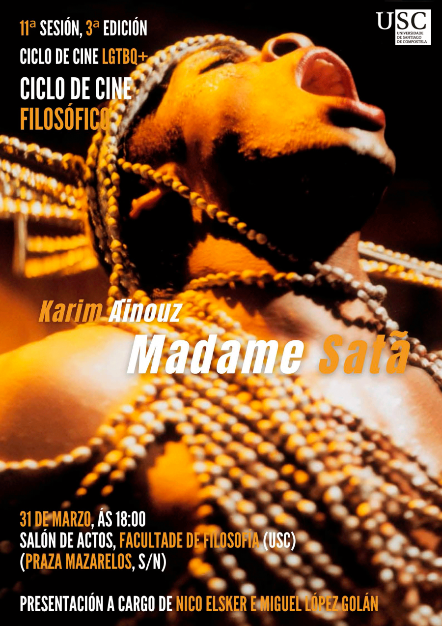 Proxección de 'Madame Satã'
