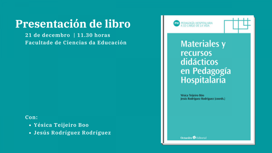 Presentación do libro 'Materiales y recursos didácticos en Pedagogía Hospitalaria'