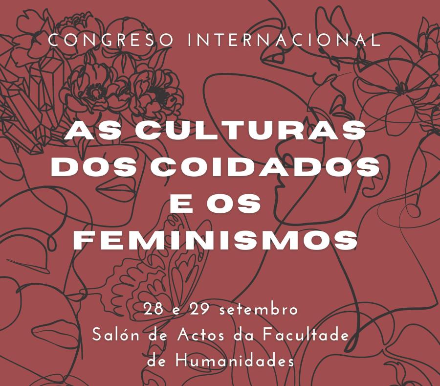 Congreso internacional. As culturas dos coidados e os feminismos