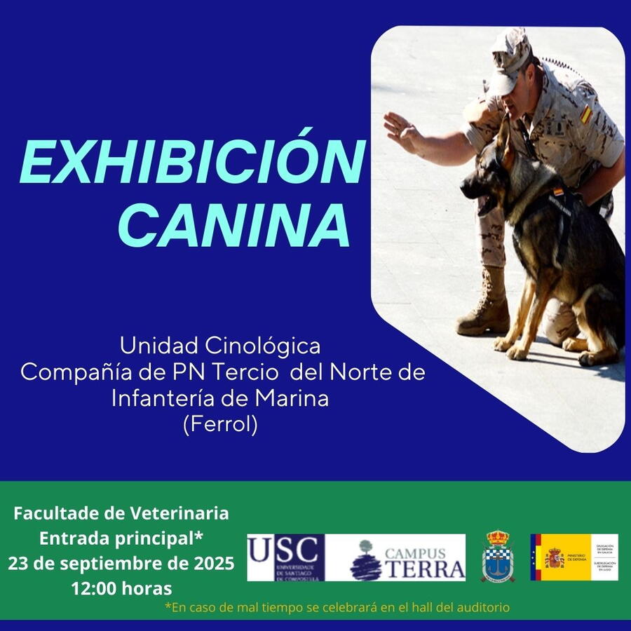 Exhibición canina del Ejército, 23 de septiembre de 2025, 12.00 horas, delante del Pabellón Central de la Facultad de Veterinaria