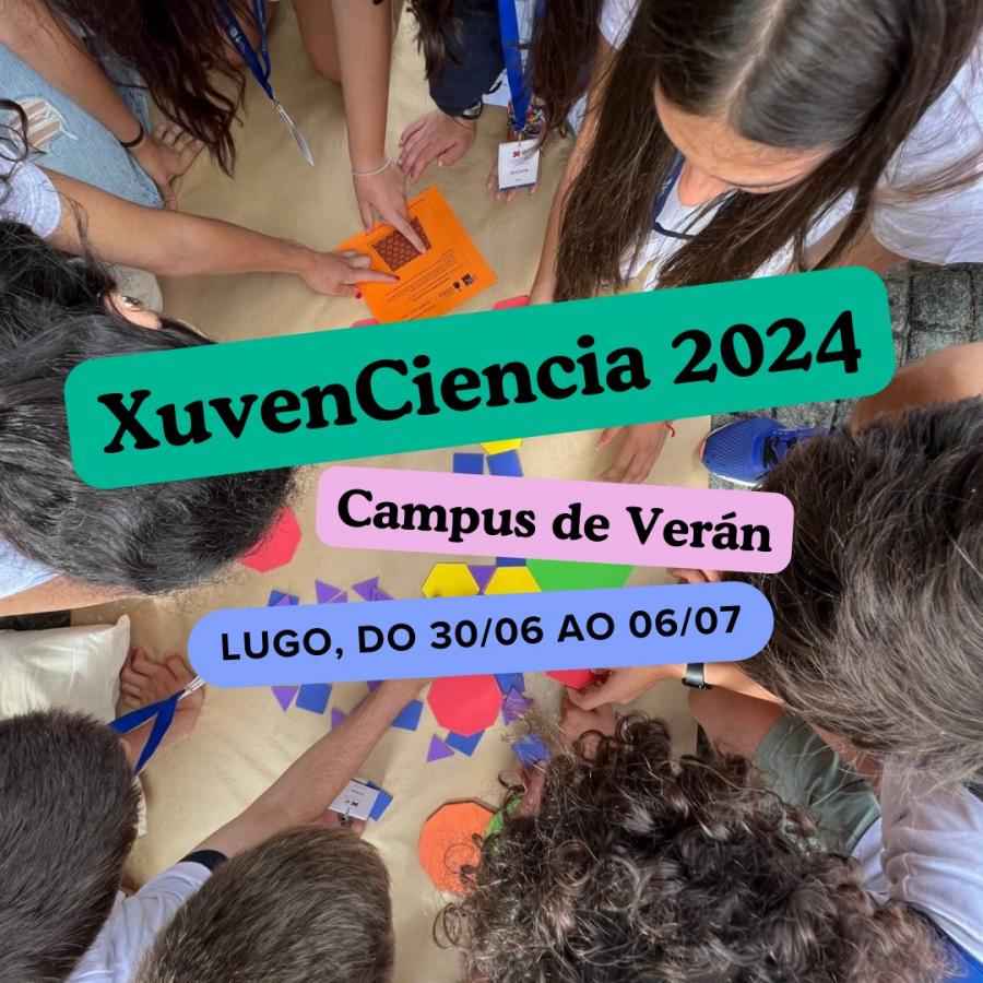 Cartaz anunciador do Campus de Verán XuvenCiencia 2024