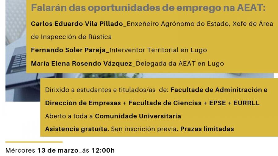 As saídas profesionais na Axencia Tributaria, obxecto de análise na Facultade de ADE
