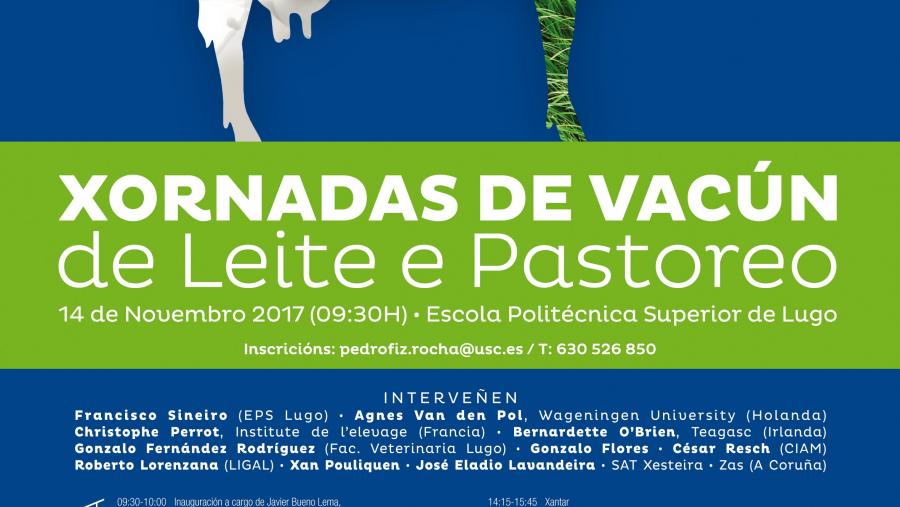 Abierta la inscripción en las jornadas ‘Vacuno de leche y pastoreo’, que se desarrollarán el 14 de noviembre en la EPS de Ingeniería del Campus Terra Abierta la inscripción en las jornadas ‘Vacuno de leche y pastoreo’, que se desarrollarán el 14 de noviembre en la EPS de Ingeniería del Campus Terra