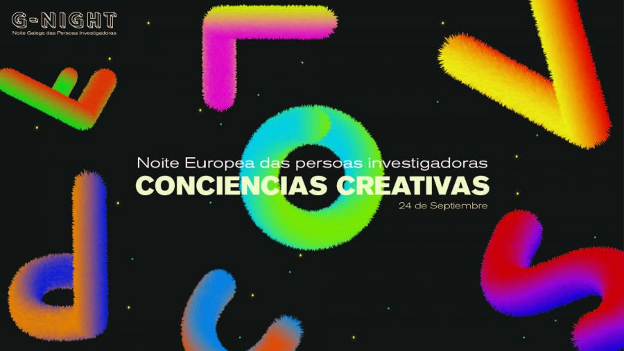 A USC toma parte, xunto con UVigo e UDC, no consocio que impulsa a G-Night baixo o lema ‘Conciencias creativas’