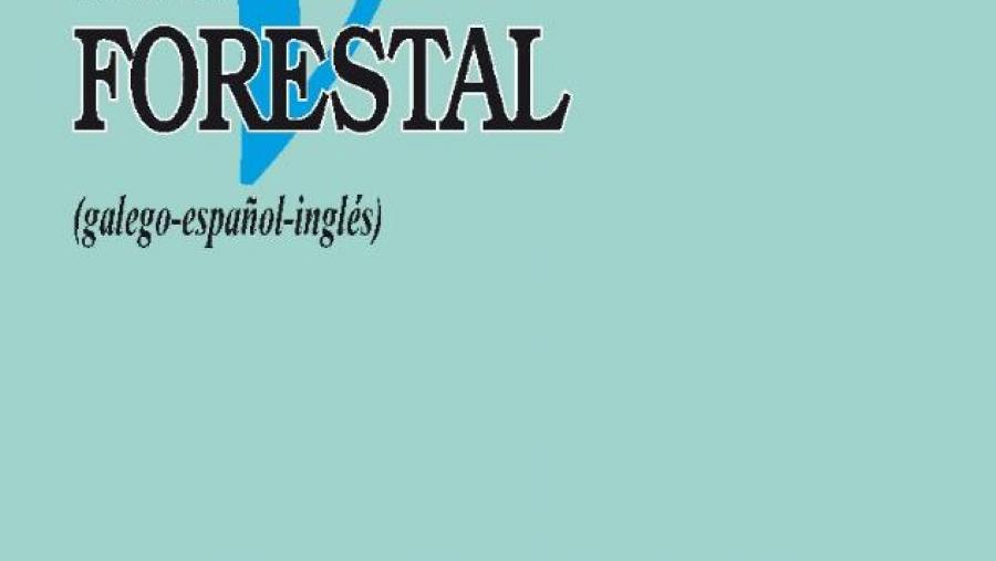 O Servizo de Normalización Lingüística da USC presenta en Lugo o seu vocabulario de termos do ámbito forestal O Servizo de Normalización Lingüística da USC presenta en Lugo o seu vocabulario de termos do ámbito forestal